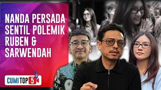 5 Respon Menohok Nanda Persada Soroti Aksi Saling Bongkar Aib Ruben Onsu & Sarwendah | CUMI TOP V