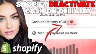 How to Deactivate Cash On Delivery (COD) in Shopify (Step-by-Step Guide)