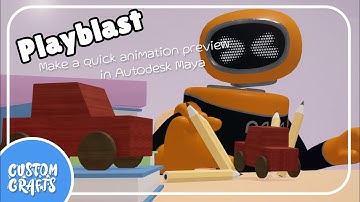 How to make an animation preview with Playblast in Autodesk Maya - a tutorial