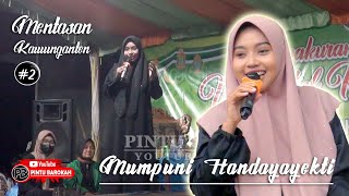 Ustadzah Mumpuni Handayayekti terbaru 2022 live Desa Mentasan Kawunganten Cilacap #2