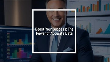 Boost Your Success: The Power of Accurate Data