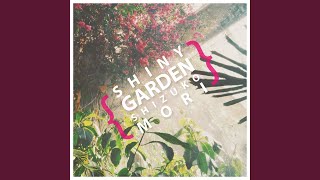Shiny Garden