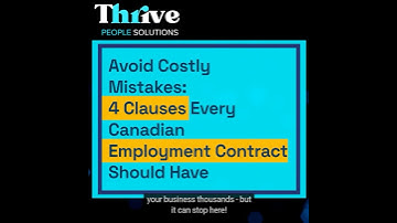 4 Must-Have Clauses for Canadian Employment Contracts (Beyond Pay & Hours)  #hrcompliance