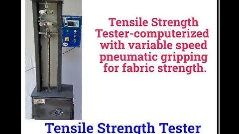 Tensile Strength Tester- Computerized-working video