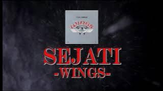 Wings - Sejati (Video Lirik Lagu)