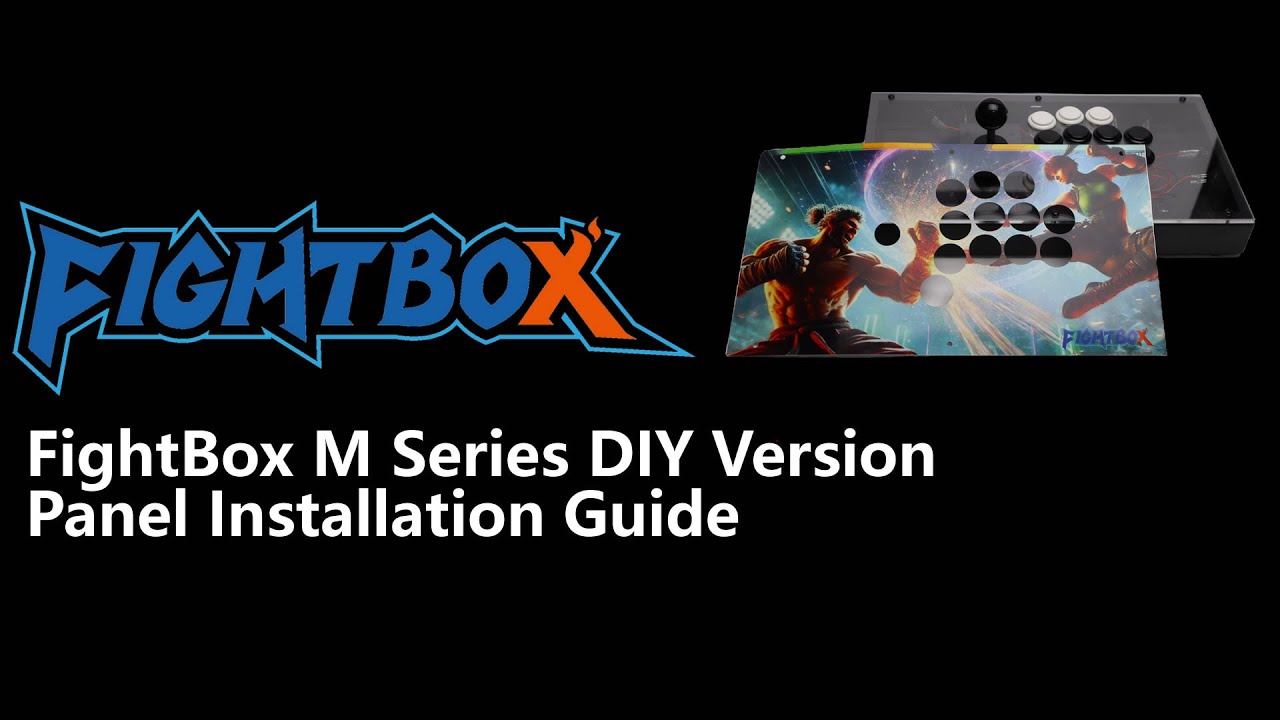 FightBox M Series DIY Panel Installation Guide | Step-by-Step Tutorial for Easy Setup