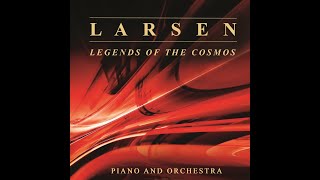 Carter Larsen - Legends of the Cosmos