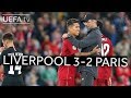 LIVERPOOL 3-2 PARIS #UCL HIGHLIGHTS