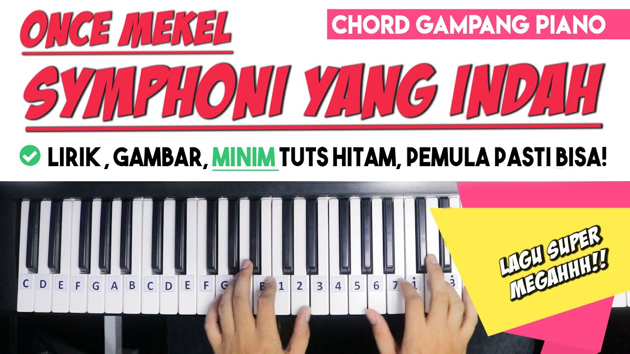Tutorial Chord Piano | Once - SYMPHONI YANG INDAH | Mudah ...