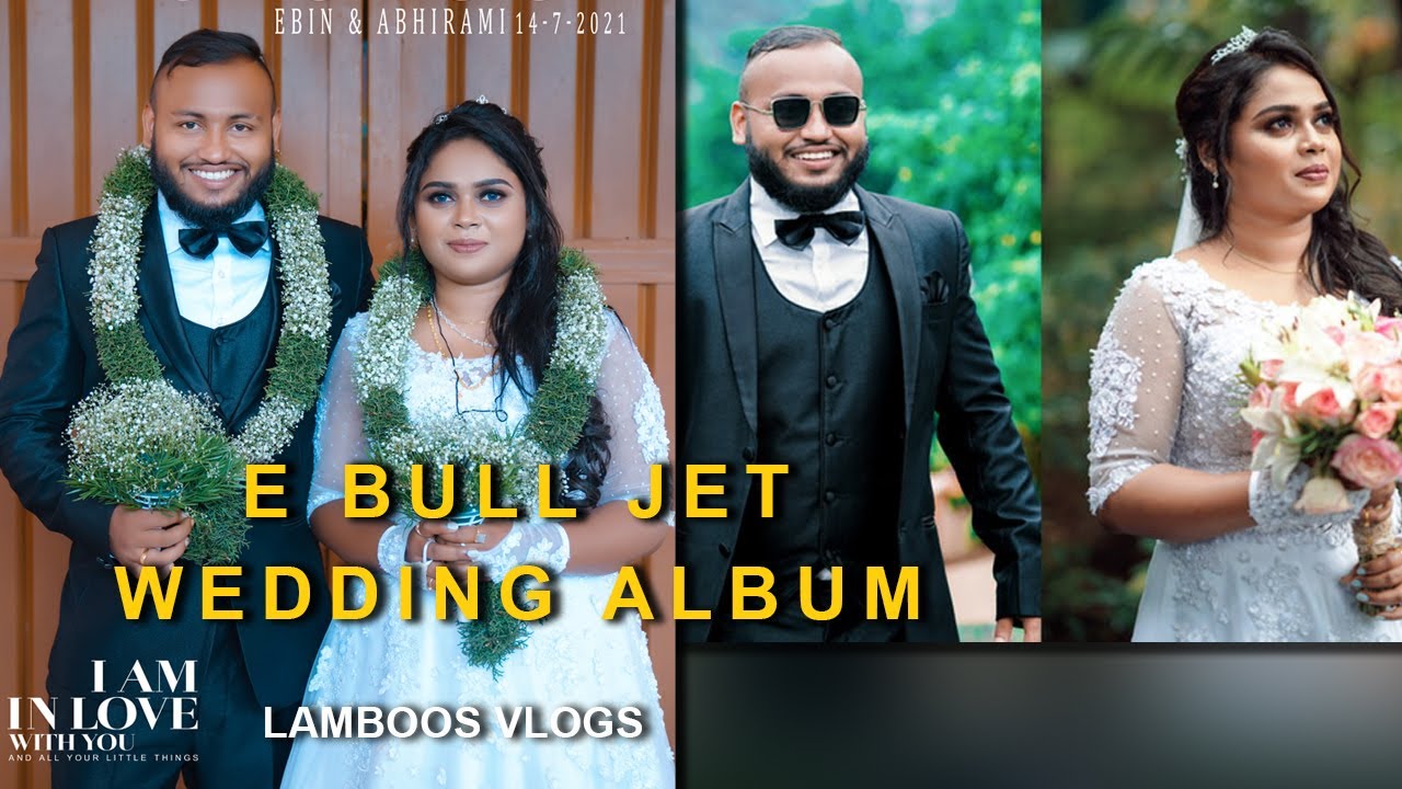 E BULL JET WEDDING ALBUM