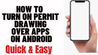 How To Turn On Permit Drawing Over Apps On Android,HOW TO ENABLE APPS OVER APPS ON SAMSUNG screenshot 4