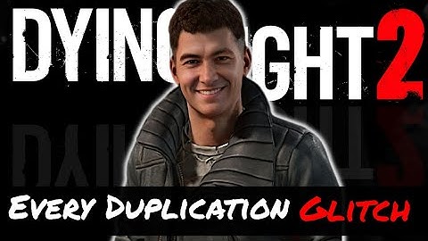 Dying light 2 Working Solo Duplication Glitches after patch 1.11.4