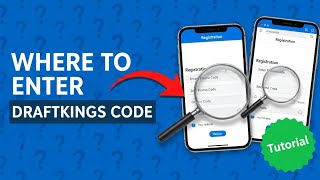 Where to Enter DraftKings Promo Code: Mobile App and Website Tutorial for 2025