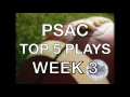 #PSACTop5 - Week 3