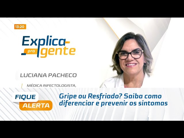 Gripe ou Resfriado? Saiba como diferenciar e prevenir os sintomas