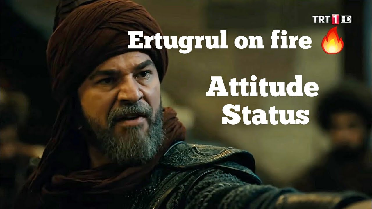 Ertugrul Attitude | Best Whatsapp Status | Engin Altan | Dirilis Ertugrul 