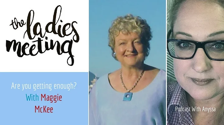 Maggie McKee on The Ladies Meeting Podcast