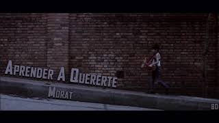 Aprender A Quererte (AUDIO 8D) - Morat