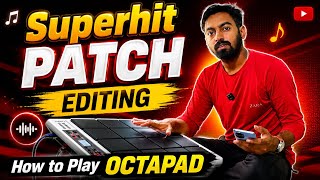 Superhit Patch Editing | How to Play Octapad | SPD-20 PRO Full Tutorial
