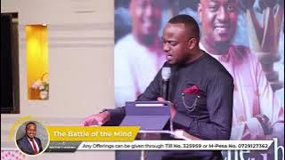 The Battle of The Mind PART I | Pst T Mwangi | Life Church Limuru