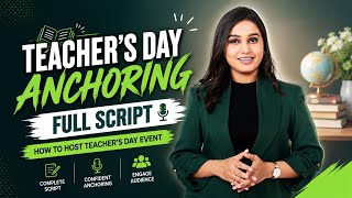Teacher's day Anchoring Full Script | How to Host Teachers day || Anchor Kanisshka Golha