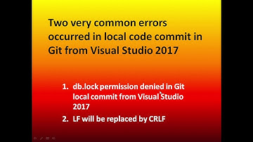 LF will be replaced by CRLF and db.lock permission denied errors in Git local commit