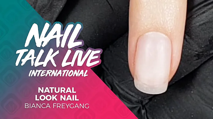 Bianca Freygang - Natural Look Nail (NTL INT. Seas...