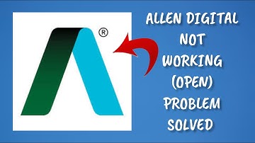 How To Solve ALLEN Digital App Not Working/Not Open Problem|| Rsha26 Solutions