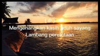 Ahmad Jais & Rafeah Buang - Selasihku Sayang - Lirik