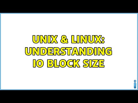 Unix & Linux: Understanding IO Block size