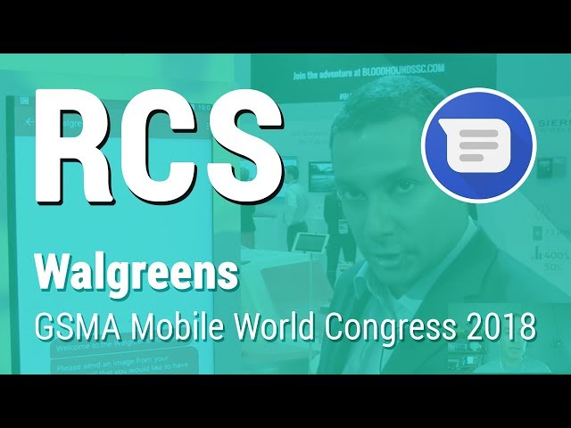 Walgreens RCS Demo | Mobile World Congress 2018