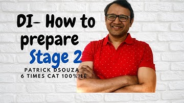How to prepare for Data Interpretation | Stage 2 | MBA | Patrick Dsouza | 6 times CAT 100%iler