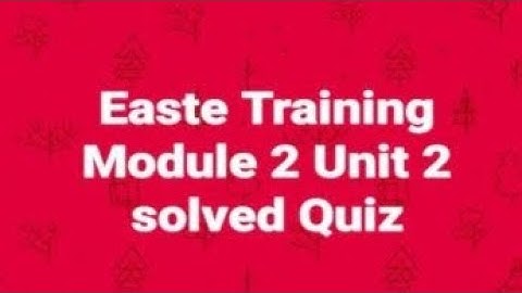 Unit 2 Module 2 | QAED Easte Module 2 Unit 2 Answers