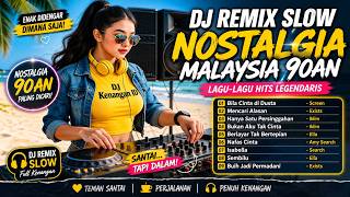 DJ Remix Lagu Malaysia 90an Paling Dicari 🎧 Hanya Satu Persinggahan, Isabella, Gerimis Mengundang