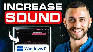 How to Increase Sound on Windows 11 (2025) | Boost Volume in Windows