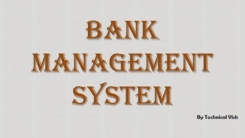 Bank Management System Mini Project In Turbo C++ Application