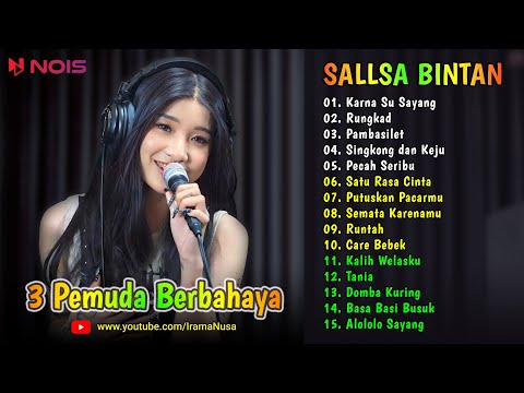 Karna Su Sayang - Rungkad - Pambasilet ♪ Cover Sallsa Bintan ♪ TOP & HITS Reggae 3 Pemuda Berbahaya