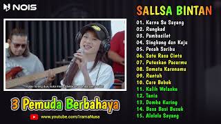 Karna Su Sayang - Rungkad - Pambasilet ♪ Cover Sallsa Bintan ♪ TOP & HITS Reggae 3 Pemuda Berbahaya