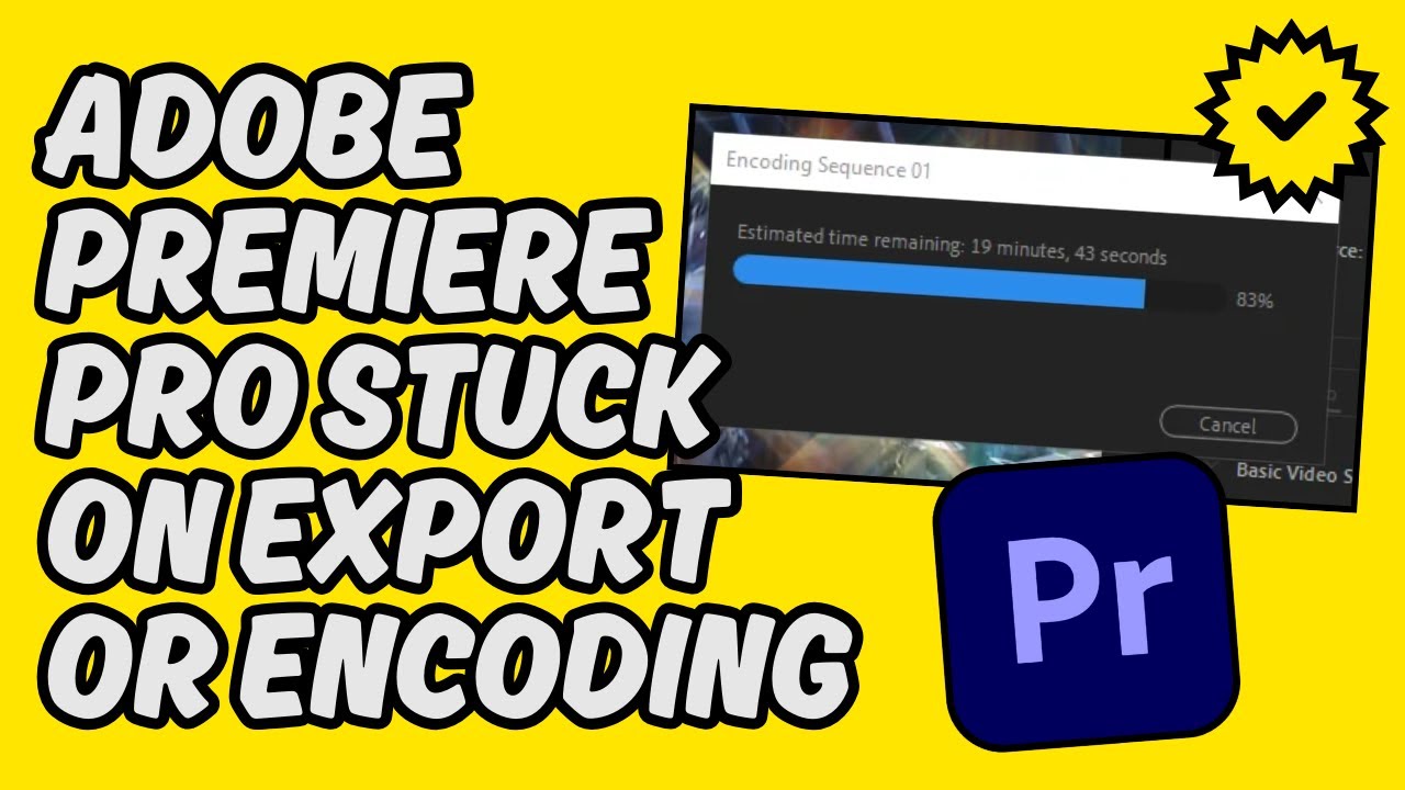[Easy Fix] Adobe Premiere Pro Stuck on Export or Encoding - YouTube