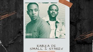Kabza De Small ft Stakev - Rekere 69 ( Exclusive)
