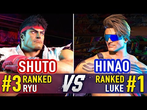 SF6 🤜 Shuto (#3 Ranked Ryu) vs Hinao (#1 Ranked Luke) 🤛 SF6 High Level Gameplay