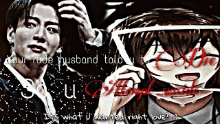 When your rude husband told u to die so u.............|Jk oneshot