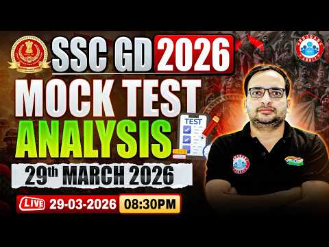 SSC GD Vacancy 2026 | SSC GD Mock Test 2026 | SSC GD Mock Test Analysis 29 March By Ankit Bhati Sir