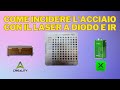 Come incidere l'acciaio INOX con il Laser a Diodo e IR