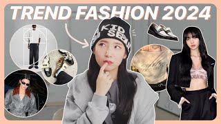 FASHION TRENDS 2024 ที่ต้องรู้เอาไว้.. ถ้าอยากเท่ก่อนคนอื่นเขา!