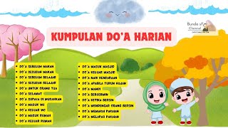 KUMPULAN DOA HARIAN UNTUK ANAK/ DOA SEHARI HARI UNTUK ANAK PAUD TK / KARTUN ANAK / LAGU ANAK ANAK