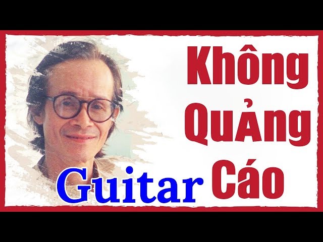 Độc tấu Guitar nhạc Trịnh Công Sơn Nhạc phòng trà quán Cafe ❤️ Không quảng cáo Lk nhạc không lời class=