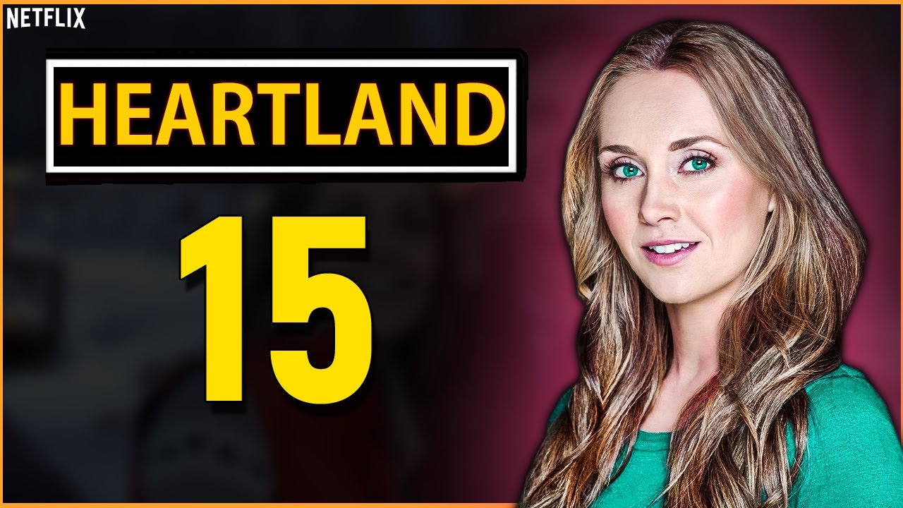 Heartland Season 15 Release Date on Netflix YouTube
