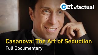 Casanova: The Art of Seduction - Full Documentary screenshot 2