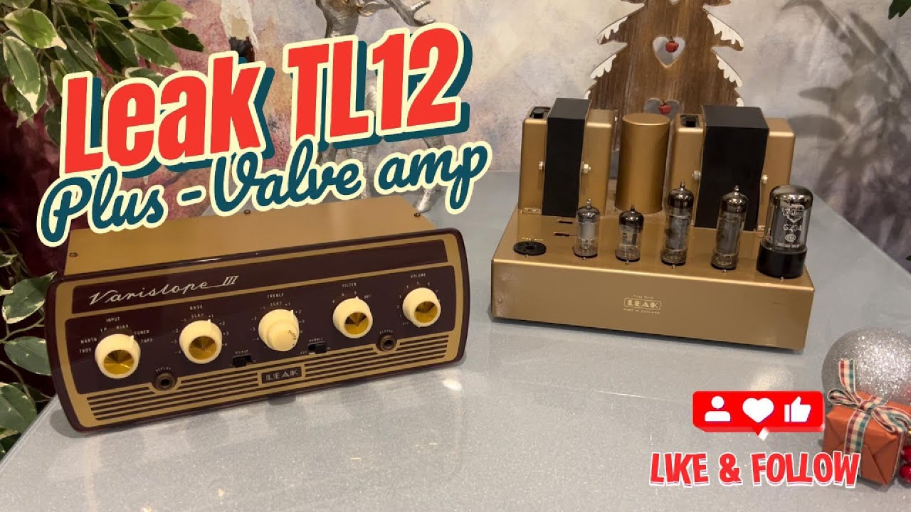 Leak TL12 plus Mono valve power amp and Varislope III preamp